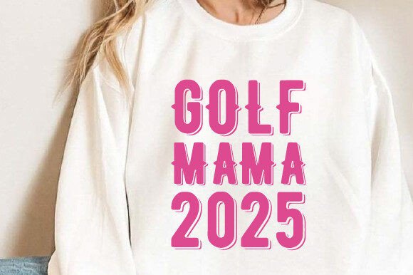 Golf Mama 2025 Svg Png T-shirt Review