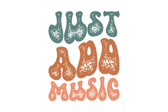 Retro Just Add Music Svg Png Design Review